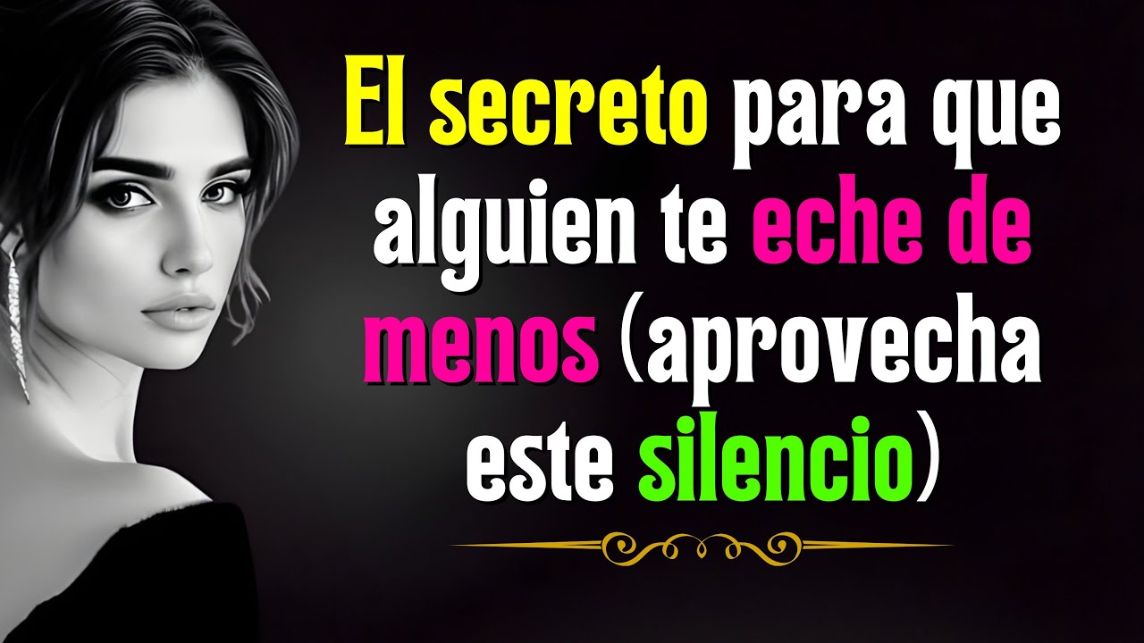Desaparece en Silencio… y Harás que Ella te EXTRAÑE sin Poder Evitarlo | Psicología Masculina