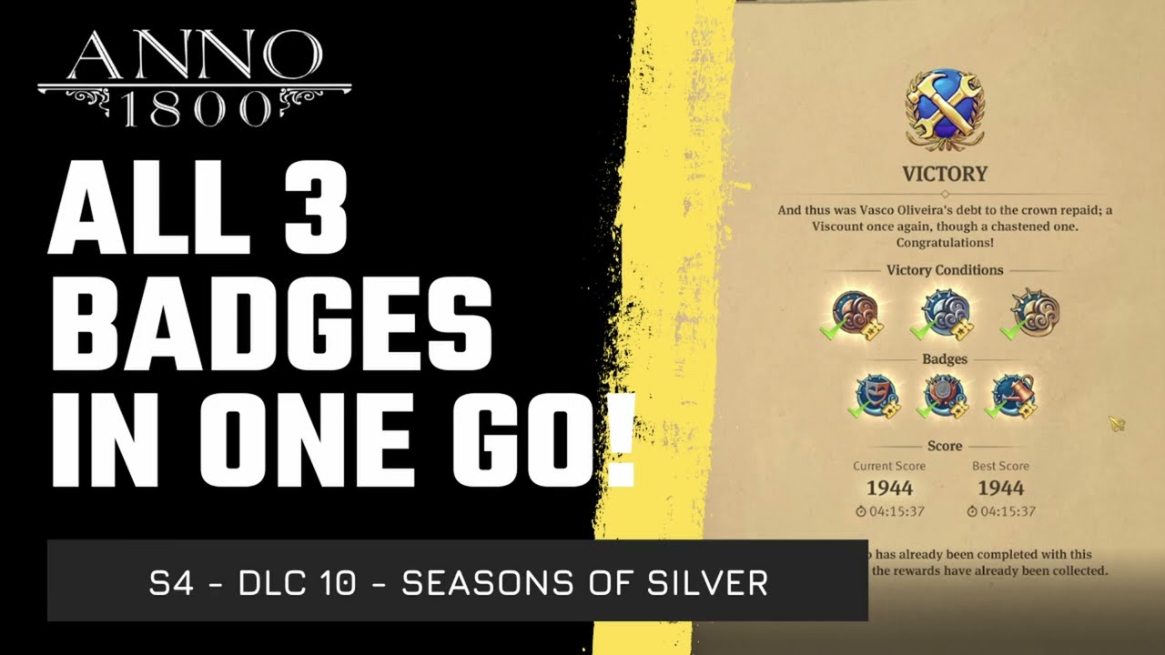 ANNO 1800 - ALL 3 BADGES FOR SEASONS OF SILVER SCENARIO