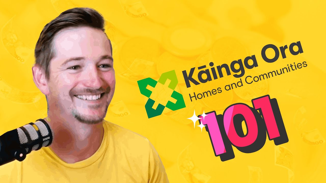 Kāinga Ora Explained | How To Buy a House In NZ
