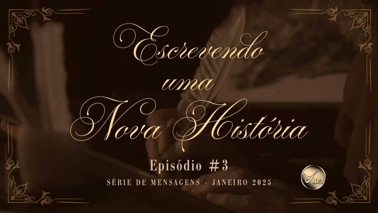 Escrevendo uma nova história | Episódio 03 - Série de mensagens