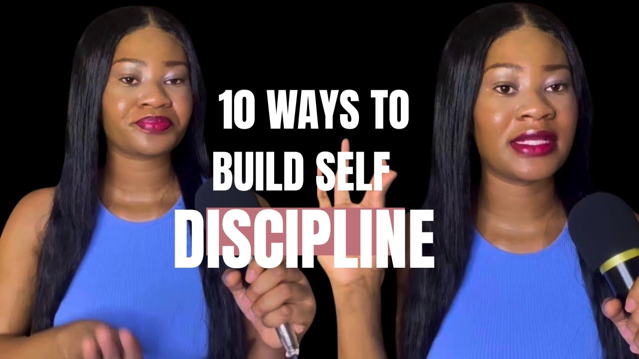 How To Build Self- Discipline: Become Unstoppable 