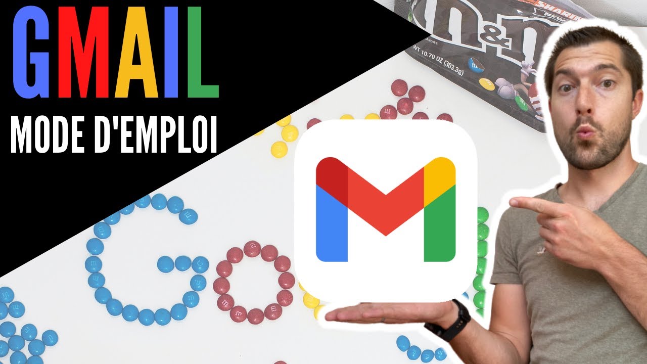 MESSAGERIE GMAIL MODE D'EMPLOI