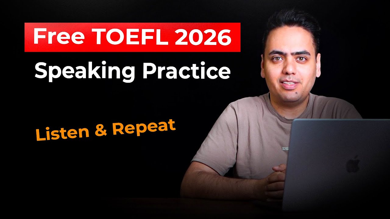 Бесплатная практика разговорной части TOEFL 2026 | Слушайте и повторяйте