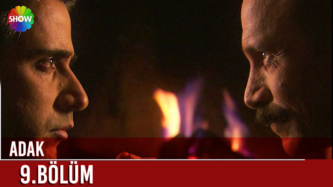 Adak | 9. B&ouml;l&uuml;m (HD)