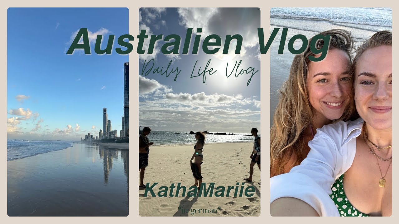 Australien Vlog I Vanessa getroffen, Gold Coast, Camping TripI KathaMariie