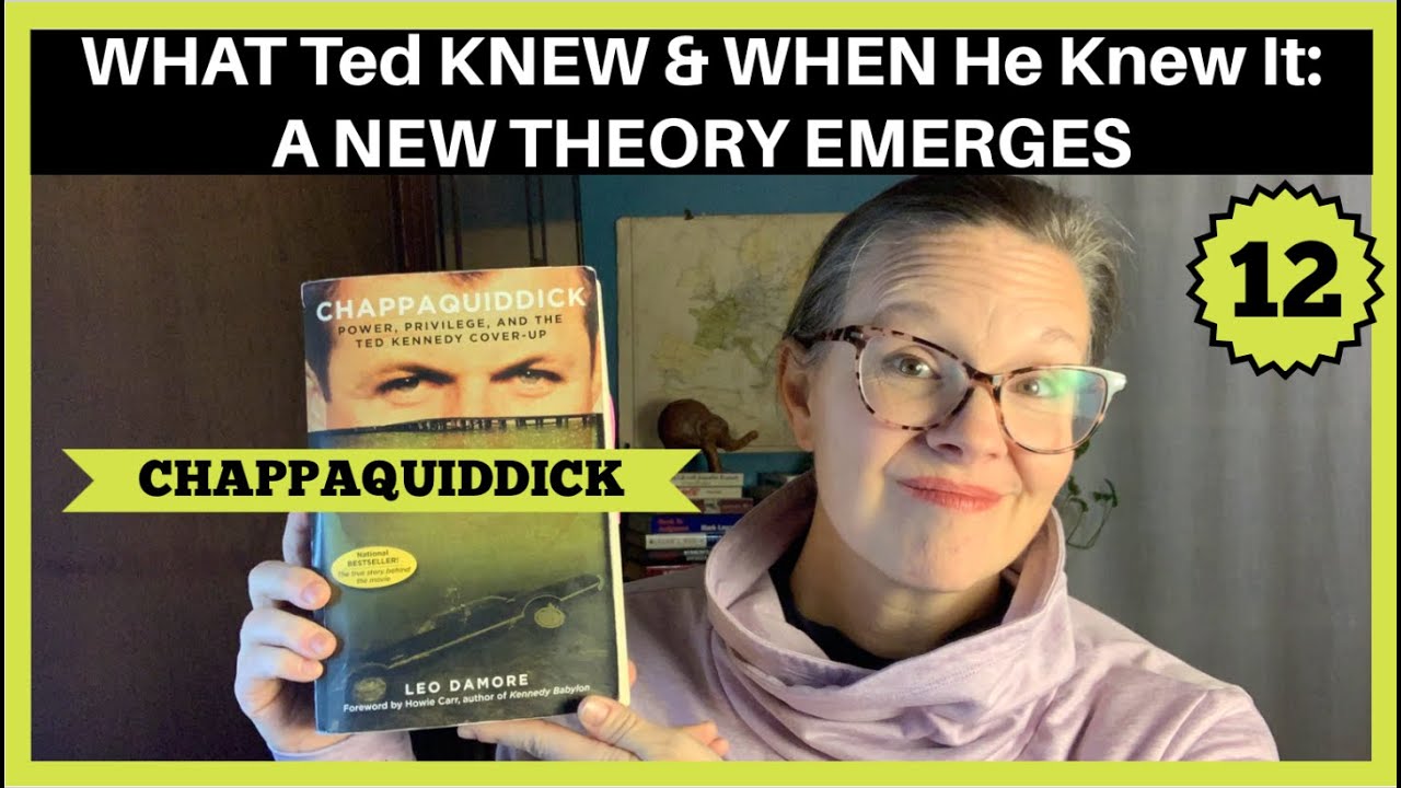 Detective: Was Ted Kennedy Even IN The Car With MaryJo Kopechne? - Chappaquiddick Ep. 12 #readalong