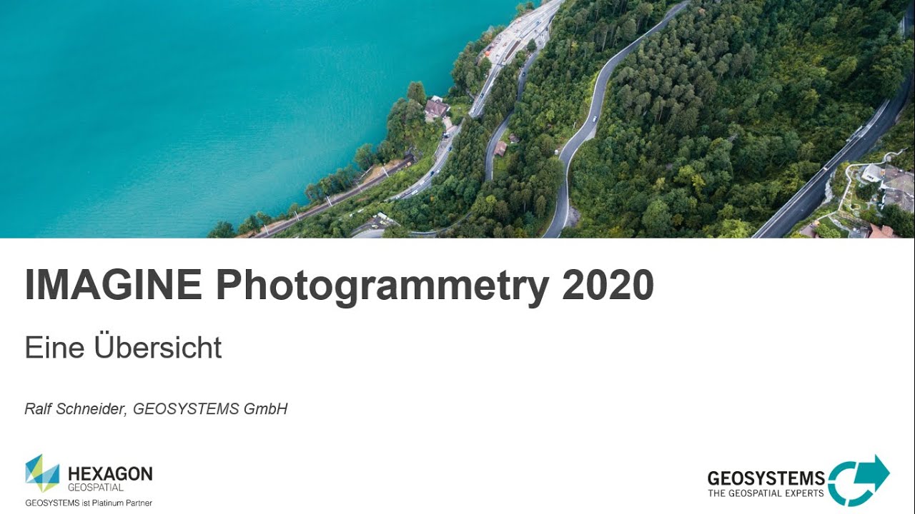 IMAGINE Photogrammetry 2020 - Ein Überblick