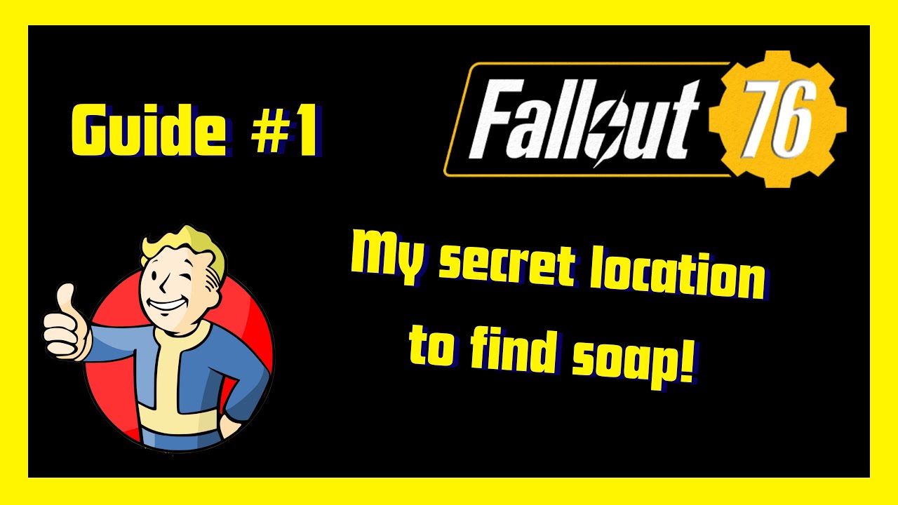 Fallout 76 - Guide #1 - My secret location to find soap! #fallout76 #wasteland #guide