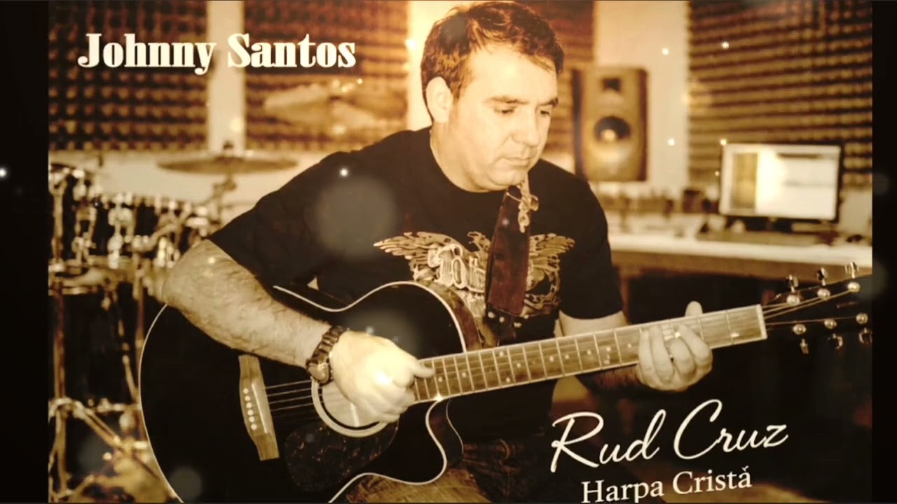 Johnny Santos Cantor Cover Louvor Rud Cruz - Arpa Cristã
