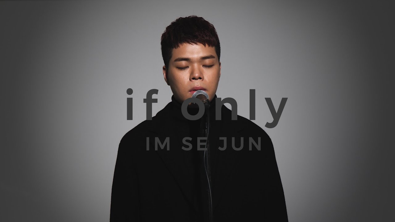 [LIVE CLIP] IM SE JUN(임세준) _ if only