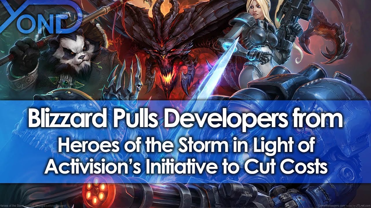 Blizzard Pulls Developers from Heroes of the Storm in Light of Activision's Initiative to Cut Costs