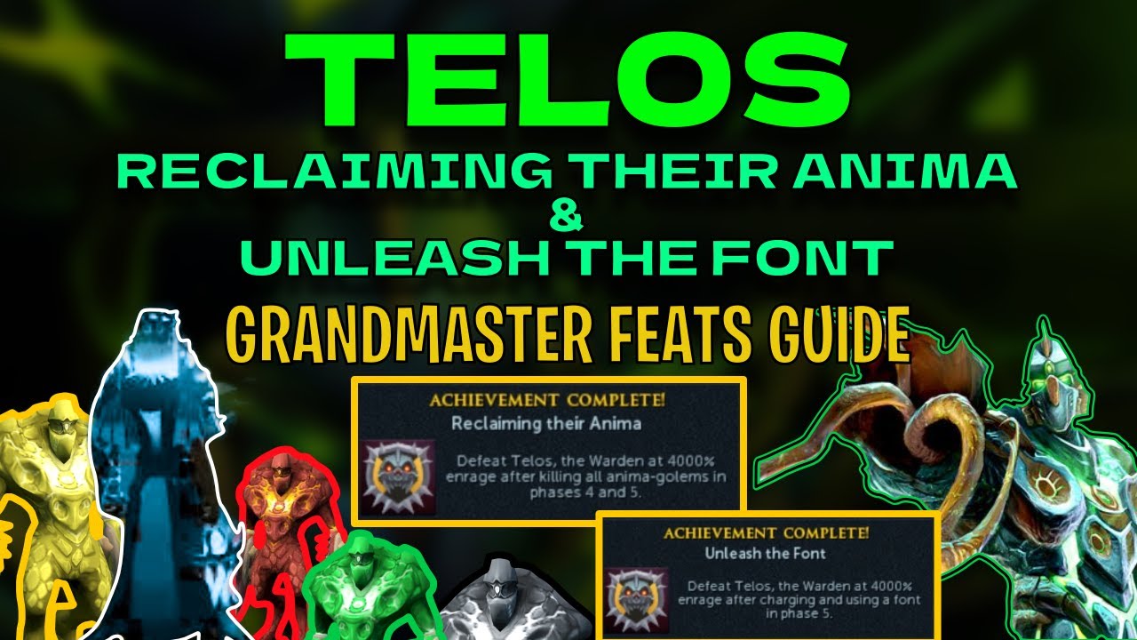 Telos Grandmaster Feats Guide - Reclaiming Their Anima & Unleash the Font