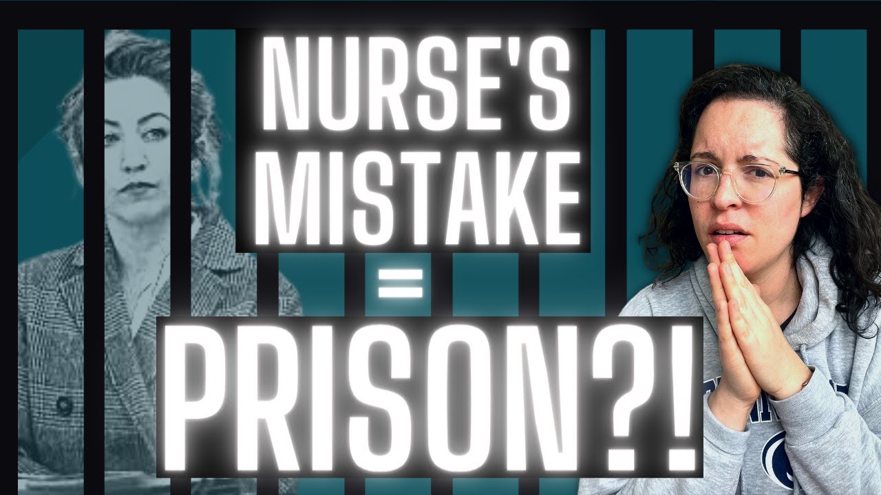 Radonda Vaught Trial | Nurse Faces Criminal Charges for Med Error | Just Culture Failure