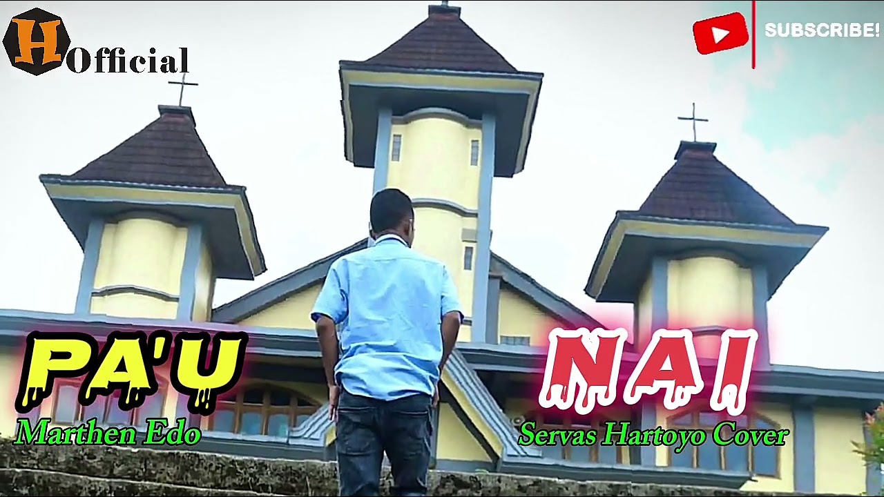 PA'U NAI-Lagu Manggarai Terbaru-Marthen Edo-Servas Hartoyo Covers