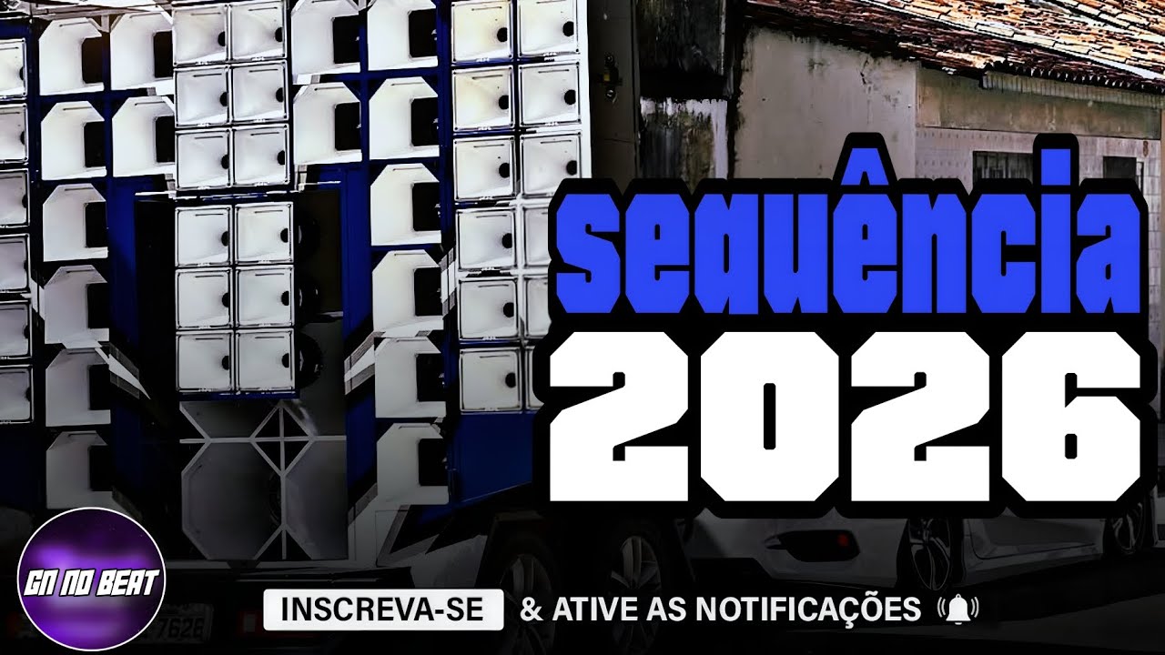 SEQU&Ecirc;NCIA DE 2026 PRA PARED&Atilde;O - M&Uacute;SICAS ATUALIZADAS - ALTA QUALIDADE - SURRA DE M&Eacute;DIOS GRAVES