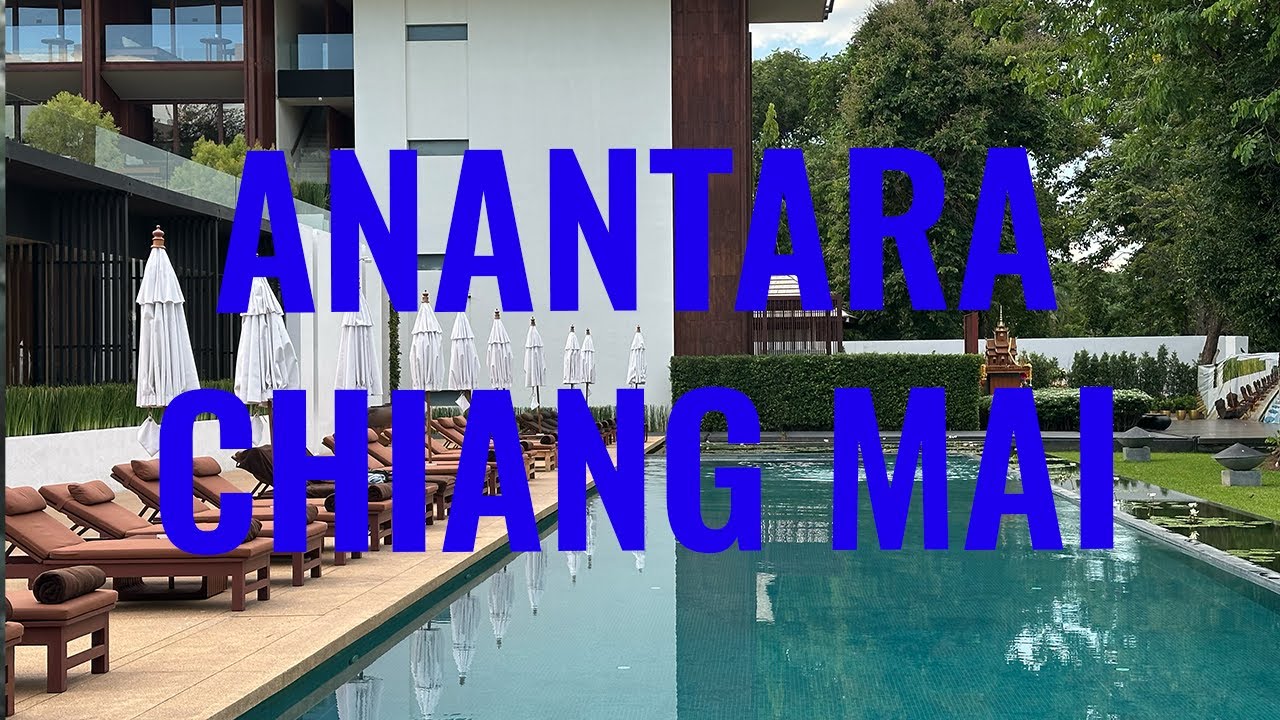 Anantara Chiang Mai Resort