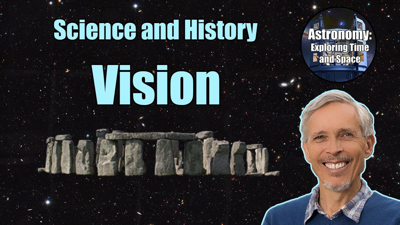 Vision | Introductory Astronomy Course 1.01
