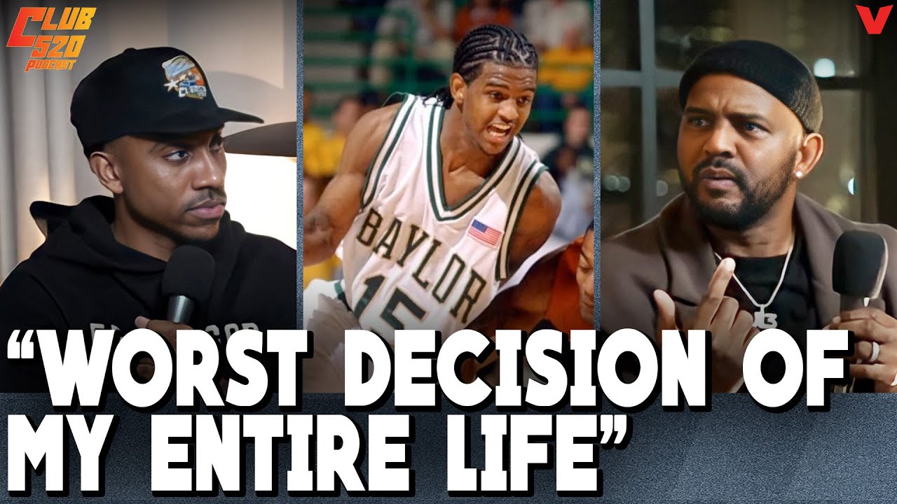 John Lucas III says picking Baylor was WORST decision he's ever made | Club 520