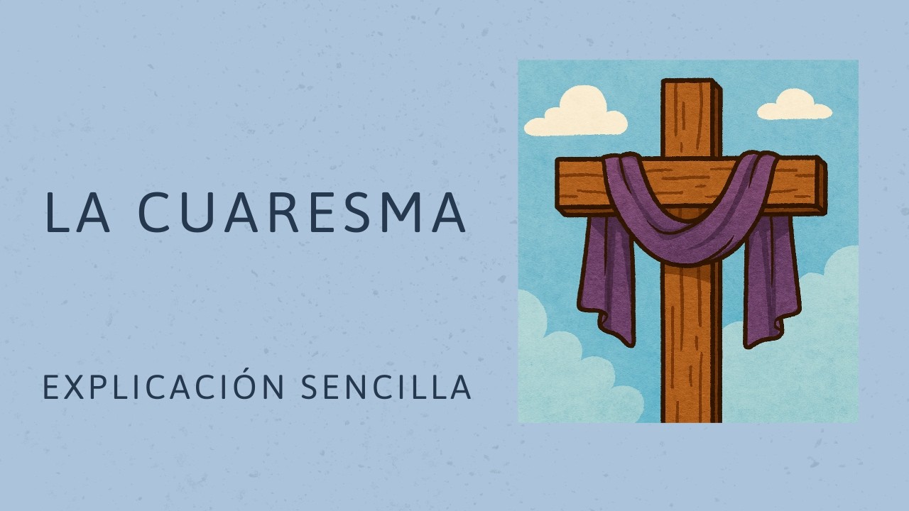 40 días para volver a lo esencial | El sentido profundo de la Cuaresma