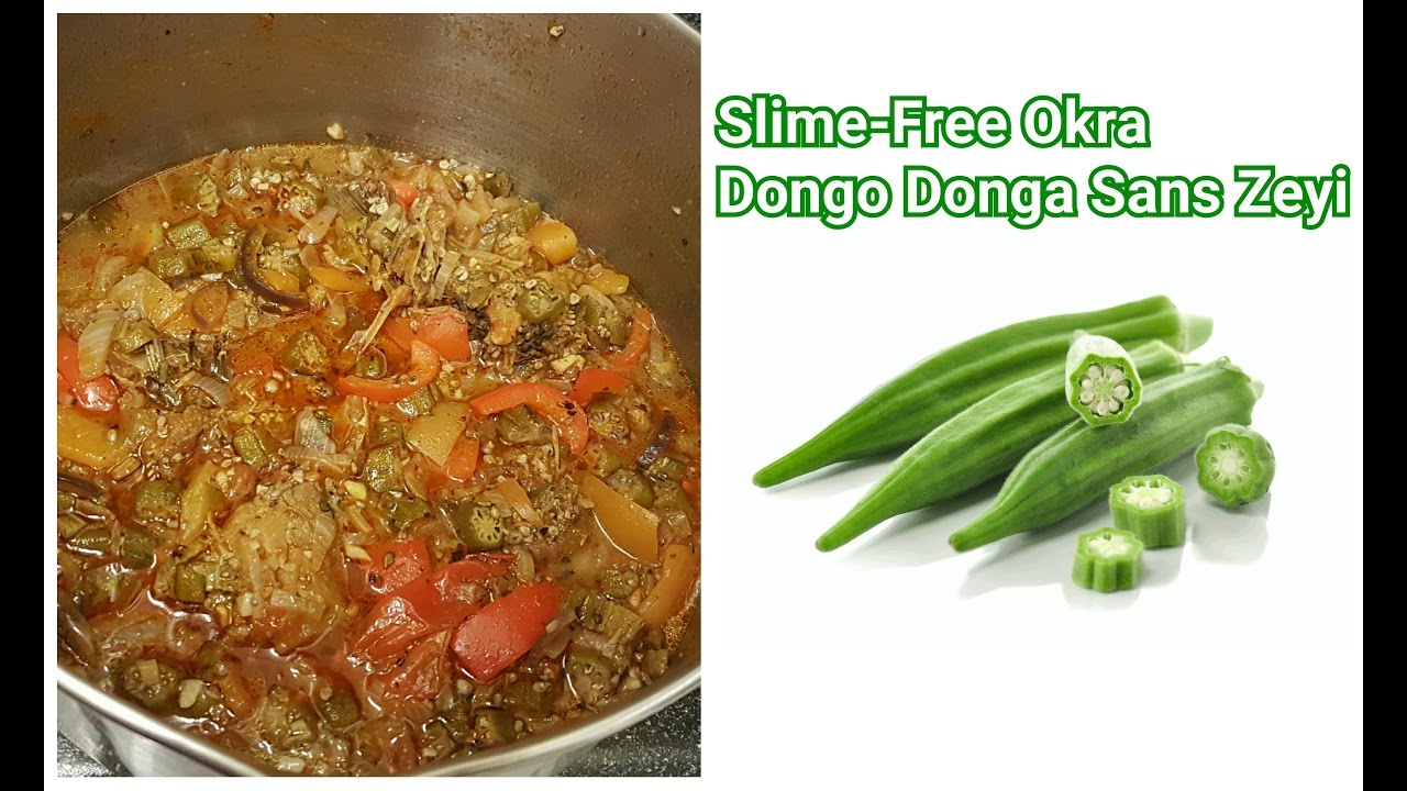 How To Make A Slime Free Okra/ Congolese Food