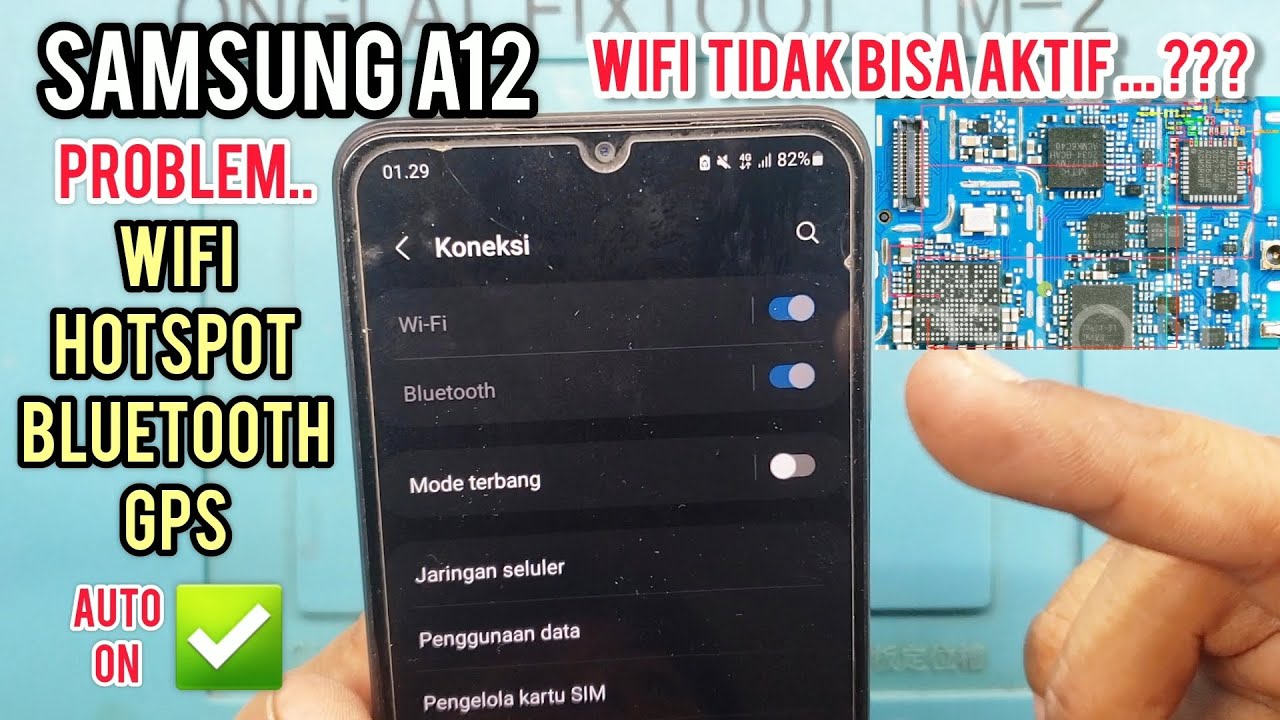 MENGATASI WIFI TIDAK BERFUNGSI SAMSUNG A12 ‼ WIFI BLUETOOTH GPS OFF ‼ WIFI PROBLEM + SCEMATIC ✅