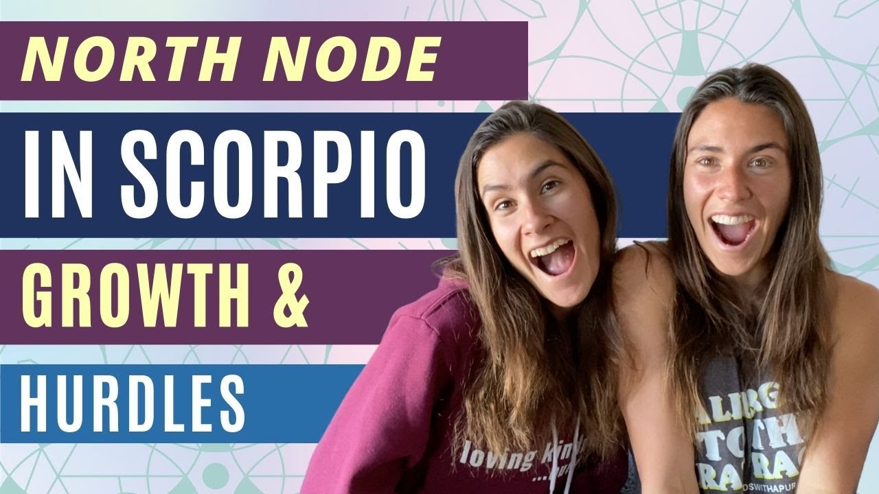 Growth Path For A NORTH NODE In Scorpio (South Node in Taurus)