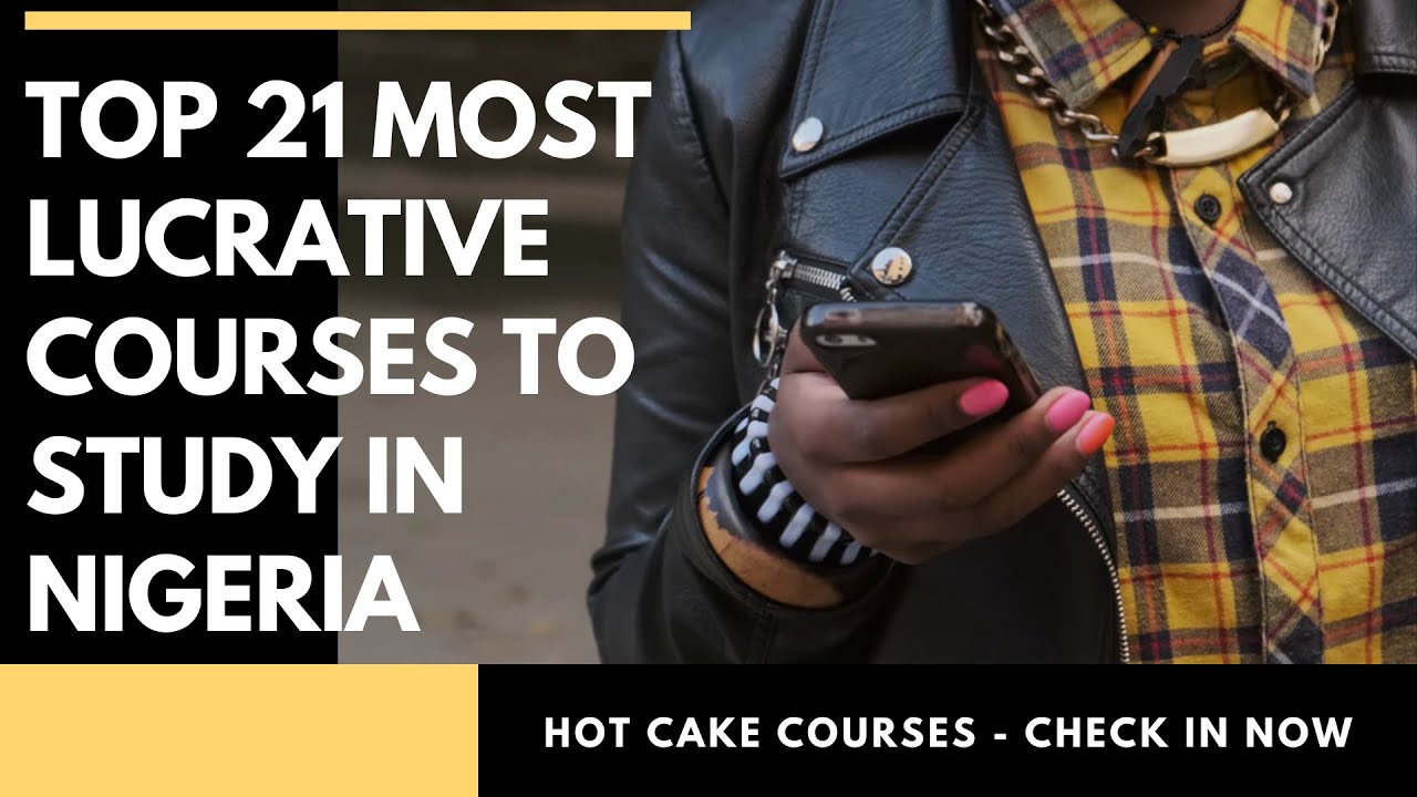 Top 21 BEST Courses to study In Nigerian Universities to Get a Good Job