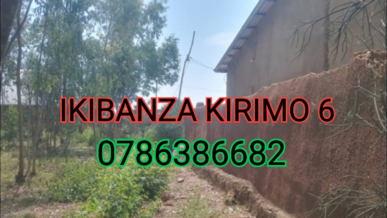 IKIBANZA KININI KIRIMO IBIBANZA 6 KURI MAKE BUGESERA 