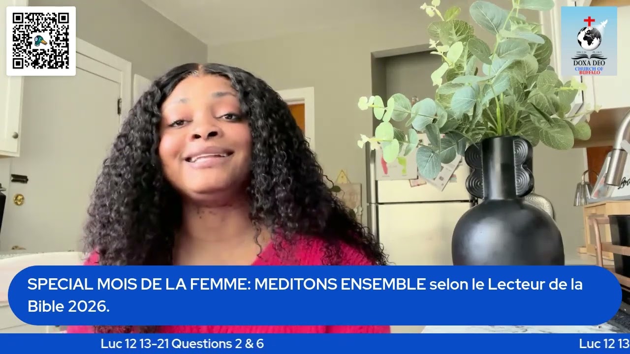 SPECIAL MOIS DE LA FEMME  MEDITONS ENSEMBLE selon le Lecteur de la Bible 2026