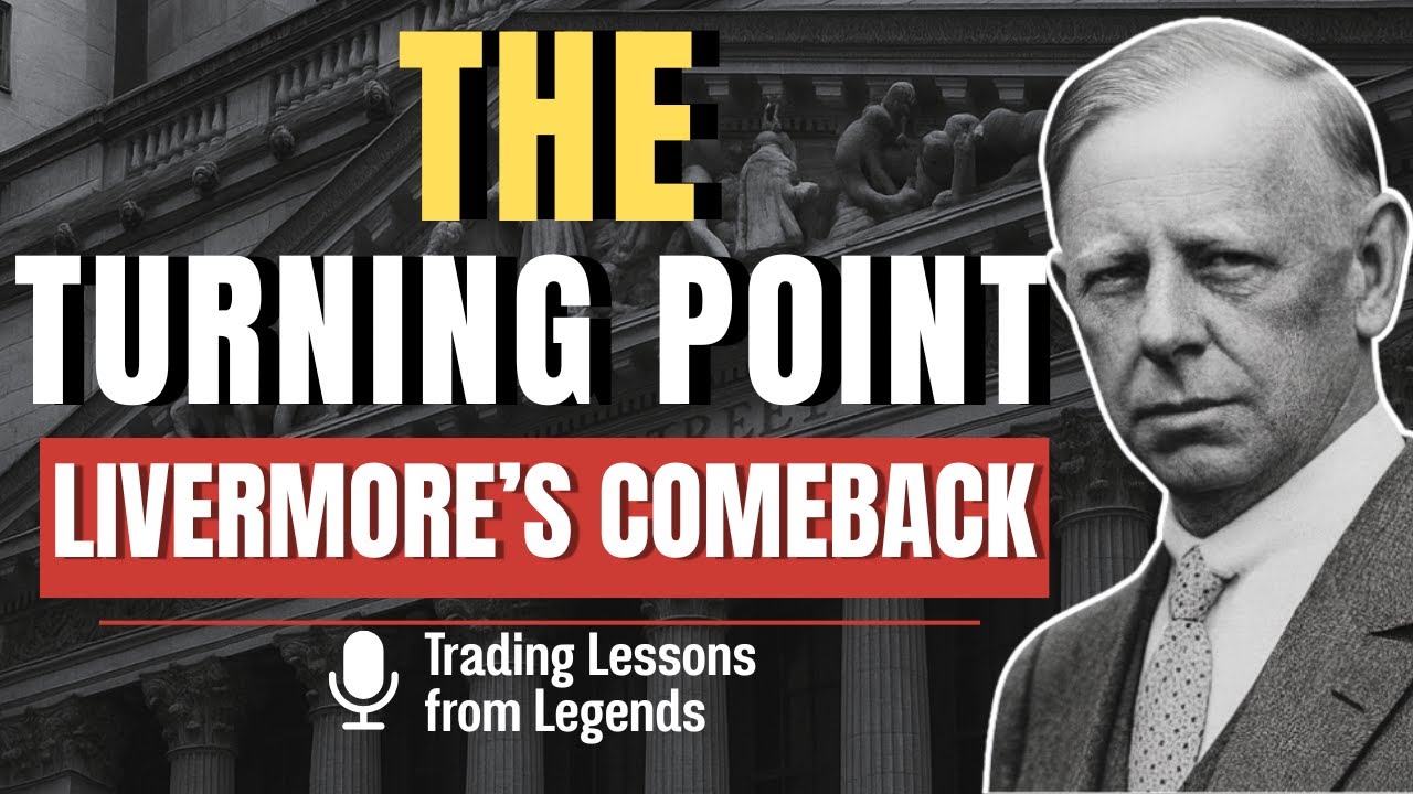 The Turning Point – How Jesse Livermore Rebuilt After Losing It All