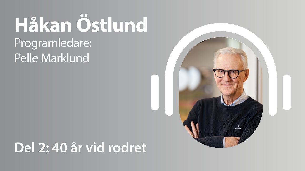 Håkan Östlund - Del 2: 40 år vid rodret | Från järnhandel till modern grossist