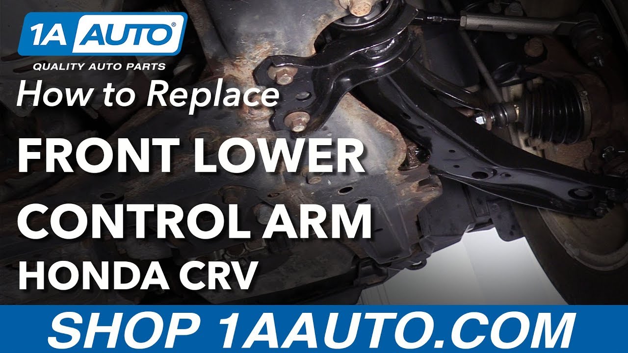 How to Replace Front Control Arm 07-11 Honda CRV