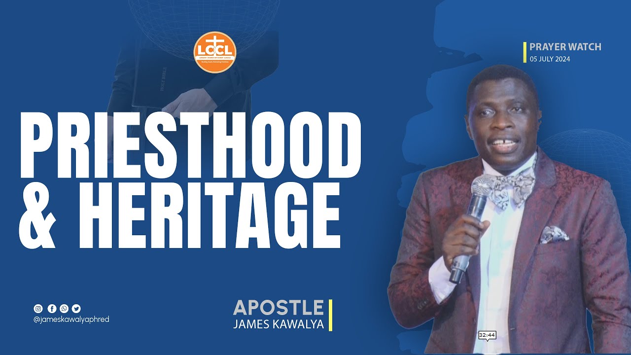 THE PRIESTHOOD IN THE FAMILY TREE || PRAYER WATCH || AP. JAMES KAWALYA