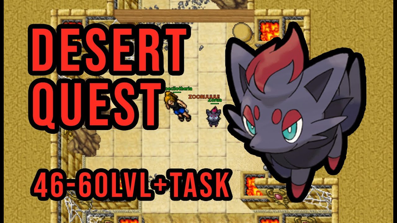 Desert Quest - PokeXGames 46-60lvl