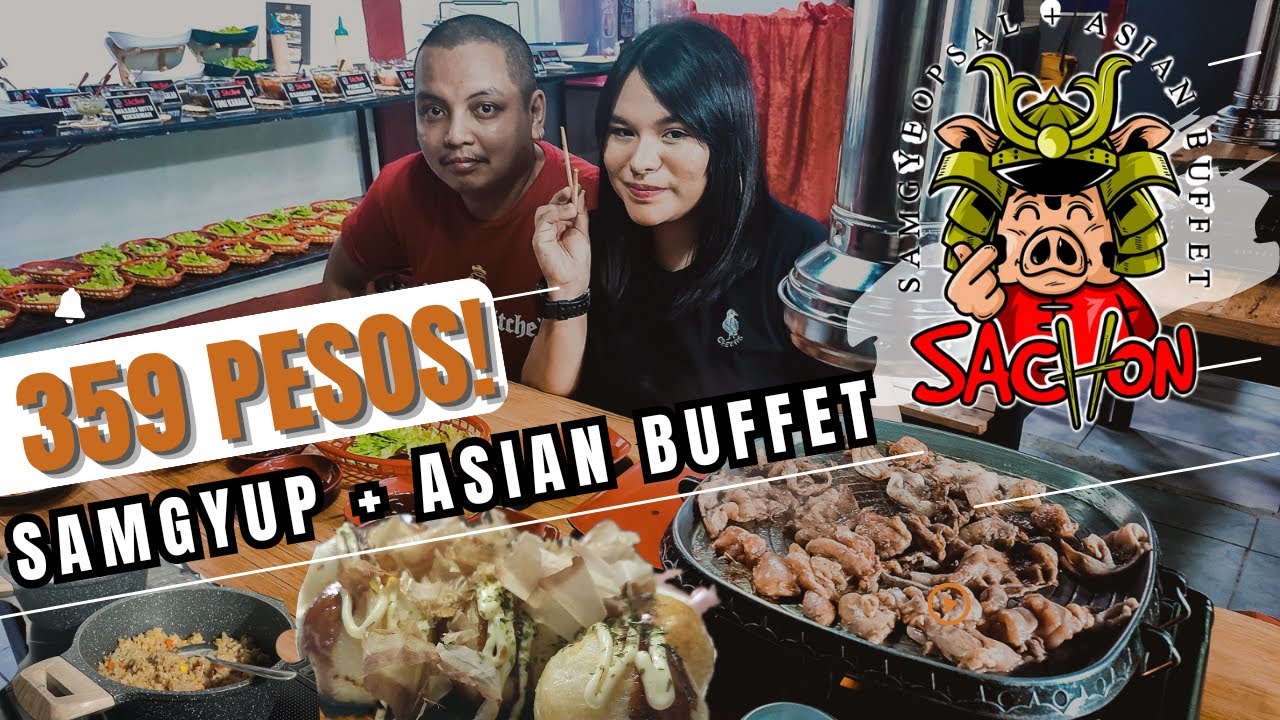 SA HALAGANG 359 PESOS ONLY SAMGYUP + ASIAN BUFFET