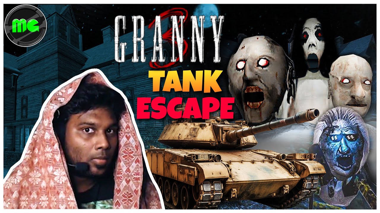 GRANNY 3 - Enhanced (NEW Update) - TANK ESCAPE | Manguni Gamer