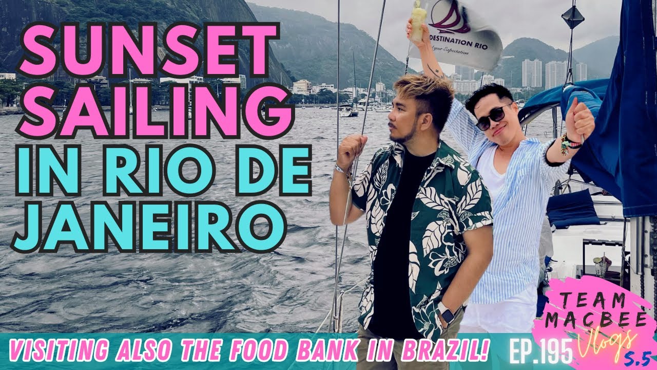 Cycling and SAILING in Rio De Janeiro plus Visiting the Food Bank in Brazil (Mesa Brazil & SESC)