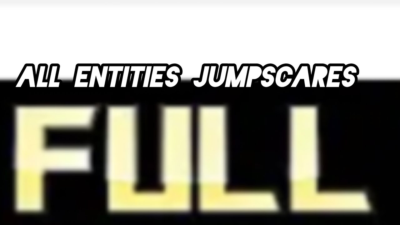 Entities spawner All jumpscares
