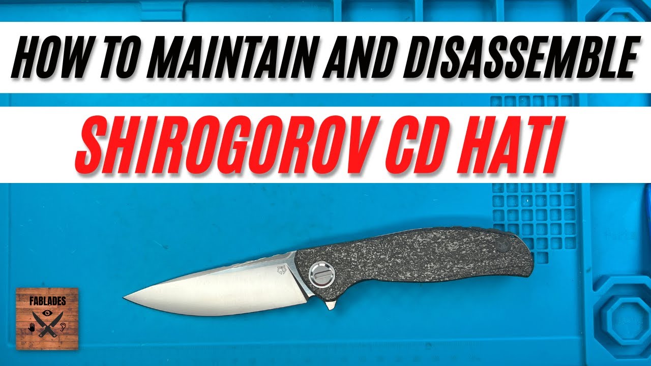 How To Maintain And Disassemble Shirogorov CD Hati Magnetic Pocketknife. Fablades Full Review