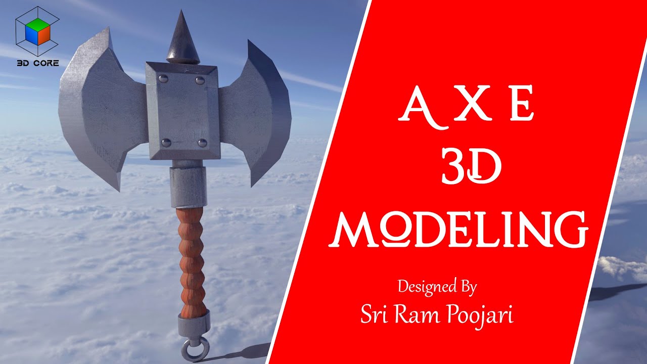 How to do 3d Axe Modeling and texturing