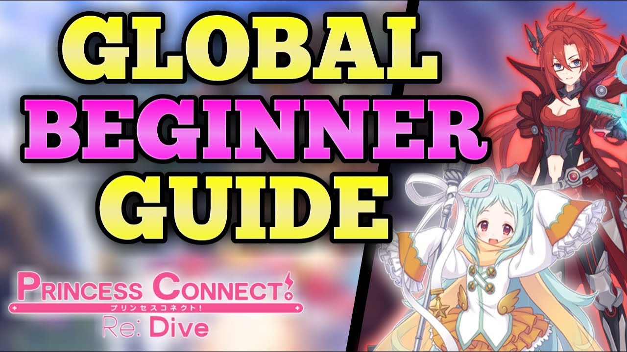 Princess Connect Re:Dive - Beginner Guide