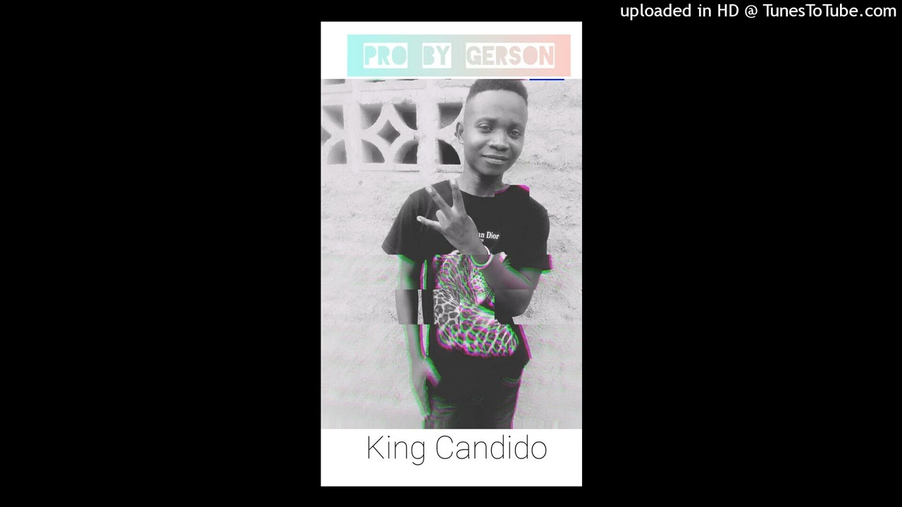 KING CANDIDO..BHANJA WALIWONA(Prod.Gerso Beats848955691)