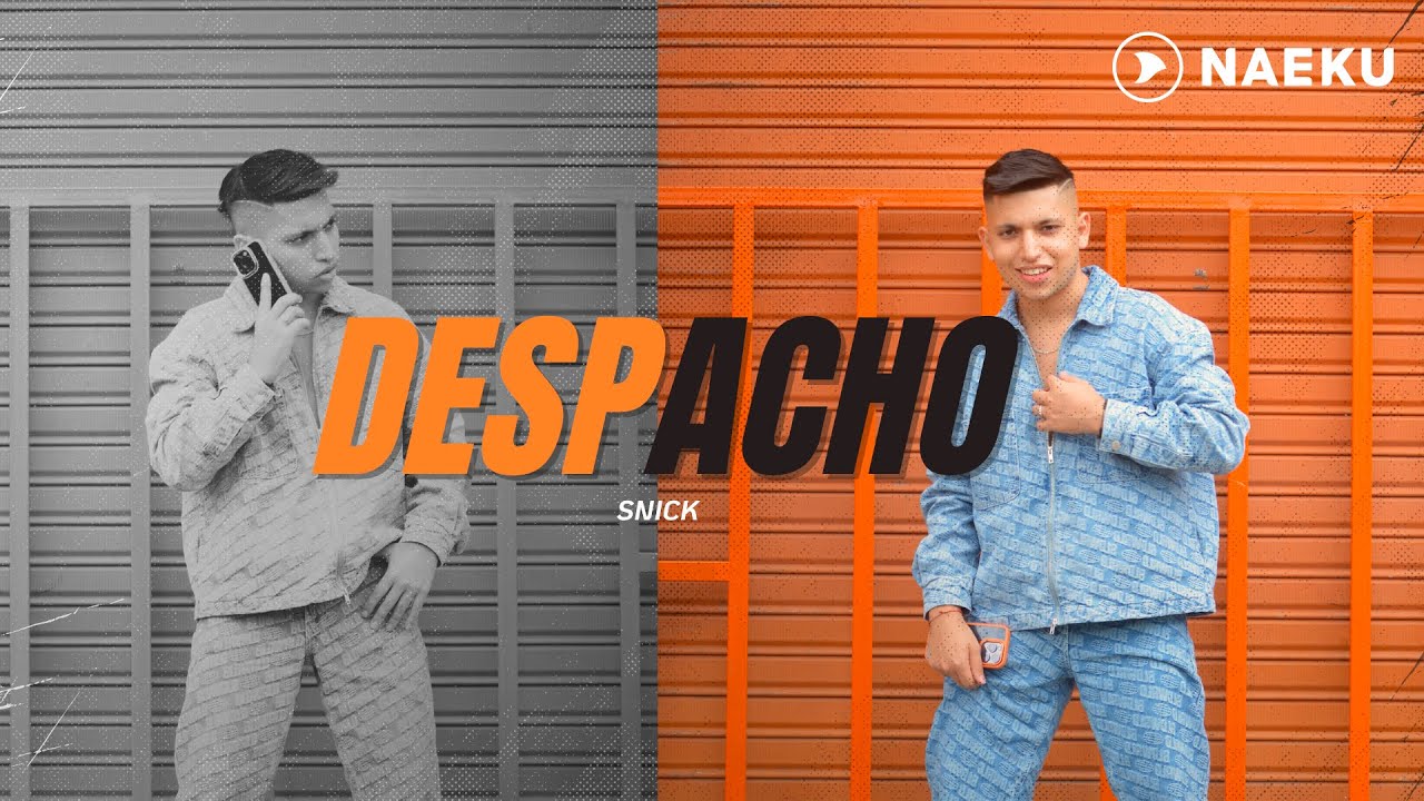 Snick - DESPACHO (Video Oficial)