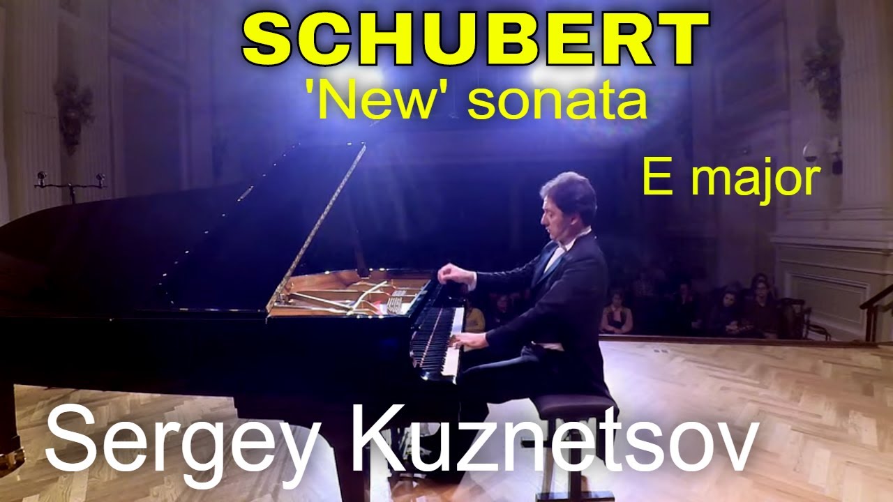 Schubert, sonata No. 3½, D. deest, world premiere — Sergey Kuznetsov