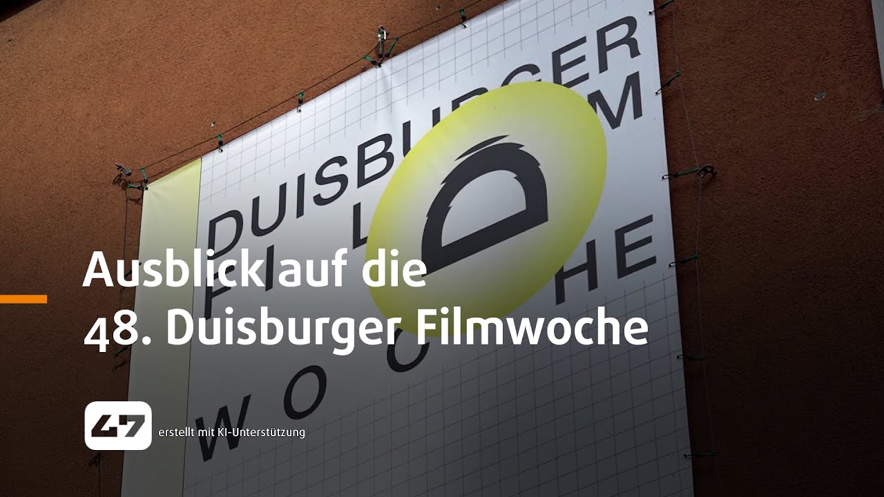 STUDIO 47 .live | AUSBLICK AUF DIE 48. DUISBURGER FILMWOCHE