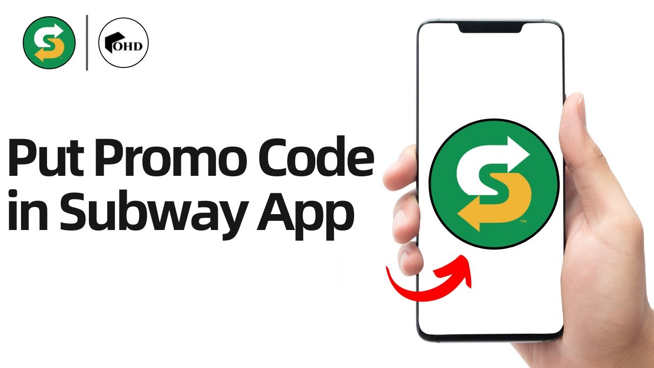 How to Put Promo Codes in Subway App 2024 (Full Guide)
