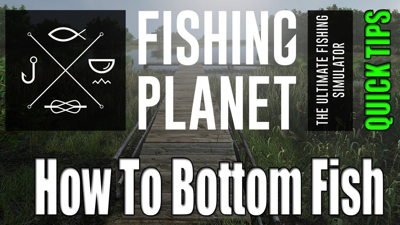 How To Use Bottom Rods in Fishing Planet