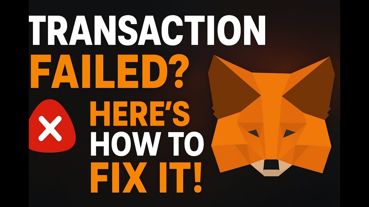 How to Fix Failed Transactions in MetaMask, Binance, or Web3 Wallets