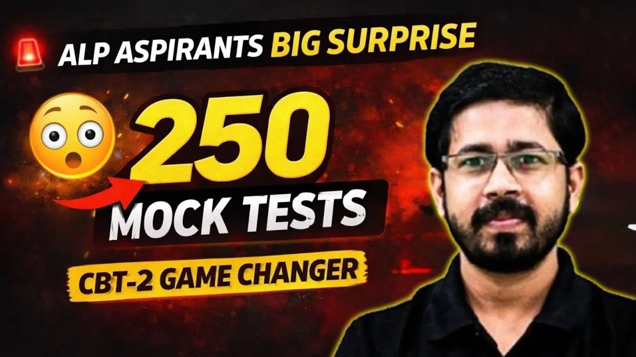 Surprise for RRB ALP 2025–26 💥 250 Mock Tests Now Live |