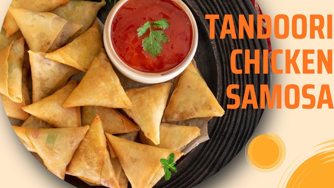 Tandoori Chicken Samosa Recipe | Crispy & Spicy Ramadan Special @irfanakitchendiary 